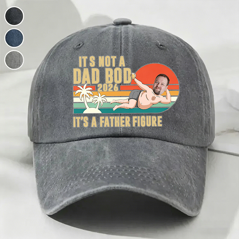 Personalized Dad Baseball Cap It's Not A Dad Bod It's A Father Figure Hat with Photo Adjustable Sports Cap Father's Day Gifts
