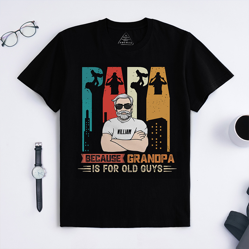Personalized Papa Because Grandpa Is for Old Guys Shirt Custom Papa T Shirt with Photo Fathers Day Birthday Gift for Him