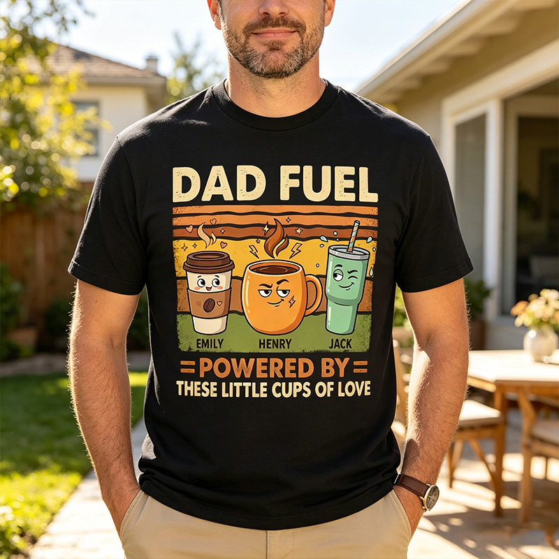 Personalized Dad Fuel Shirt Custom Dad T Shirt with 1-6 Kids Names Fathers Day Birthday Gift for Him