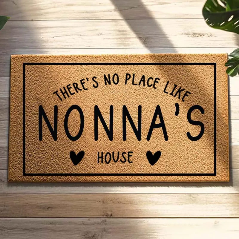 Personalized There's No Place Like Nonna's House Doormat Housewarming Gift Welcome Mat for New Home Family Door Mat Indoor Outdoor Home Decor