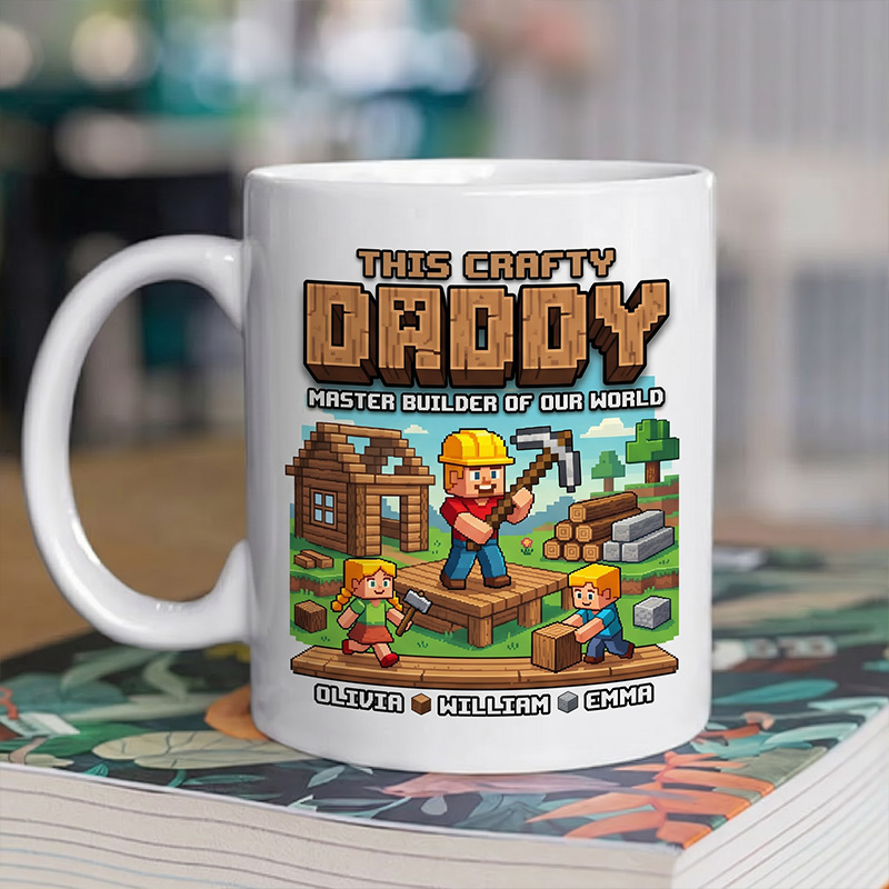 Personalized This Crafty Daddy Master Bulder of Our World 11 oz Ceramic Mug with 1-6 Names Father's Day Gifts for Dad Grandpa