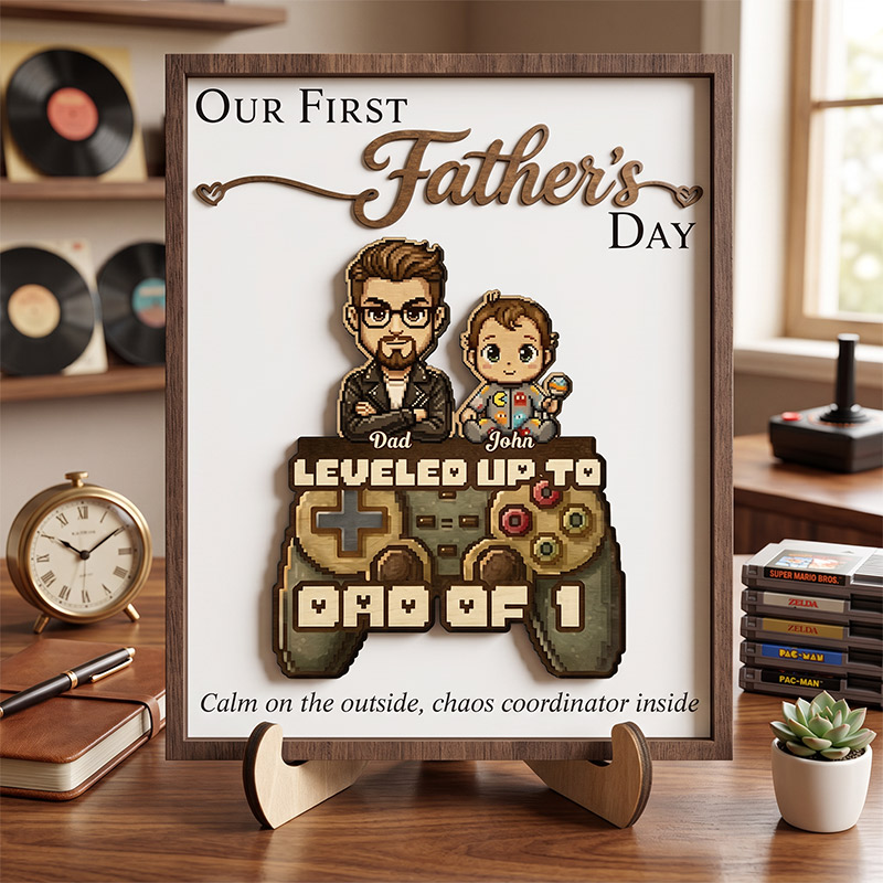 Personalized Our First Father's Day Sign Custom Leveled Up to Dad Wooden Plaque with Kids Dad Gifts Father's Day Gift For Him