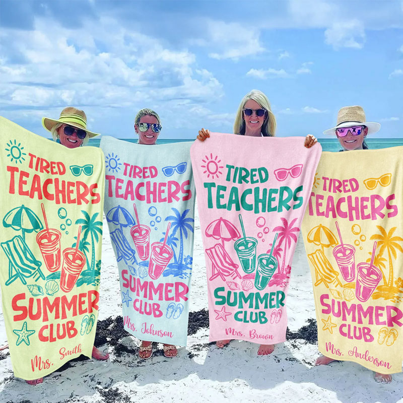 Personalized Tired Teachers Summer Club Beach Towel Travel Enthusiasts Gifts for Teacher