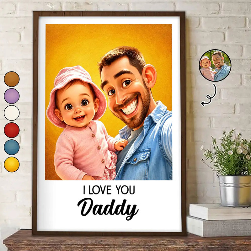 Personalized Photo Caricature I Love You Daddy Custom Poster for Dad Grandpa Family Birthday Gift