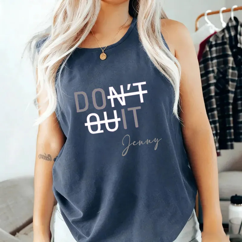Personalized Gym Tank Tops Dont Quit Gym Motivation Saying Tank Top for Gym Lover