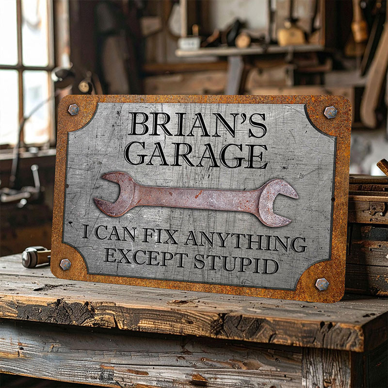 Personalized Workshop Sign Custom Garage Sign, Can't Fix Stupid Rust and Steel Design Birthday Gift for Dad Grandpa