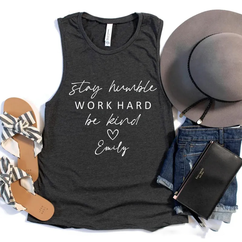 Personalized Stay Humble Muscle Tank Inspirational Workout Gym Top for Gym Lover