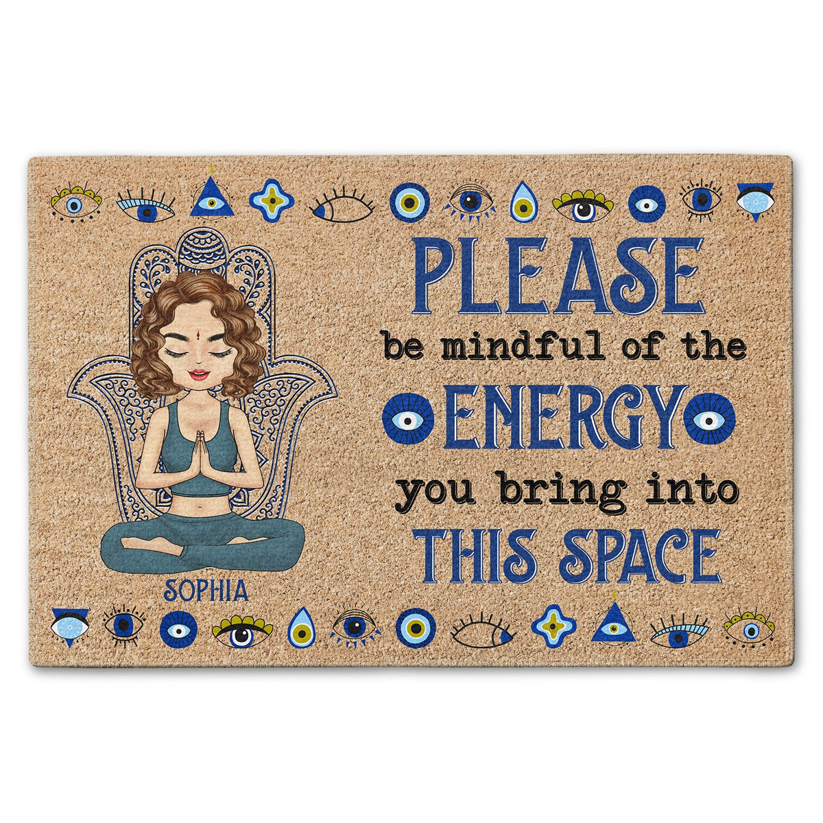 Personalized Please Be Mindful Of The Energy You Bring Into This Space - Birthday, Loving Gift For Yourself, Women, Yoga Lovers - Personalized Doormat