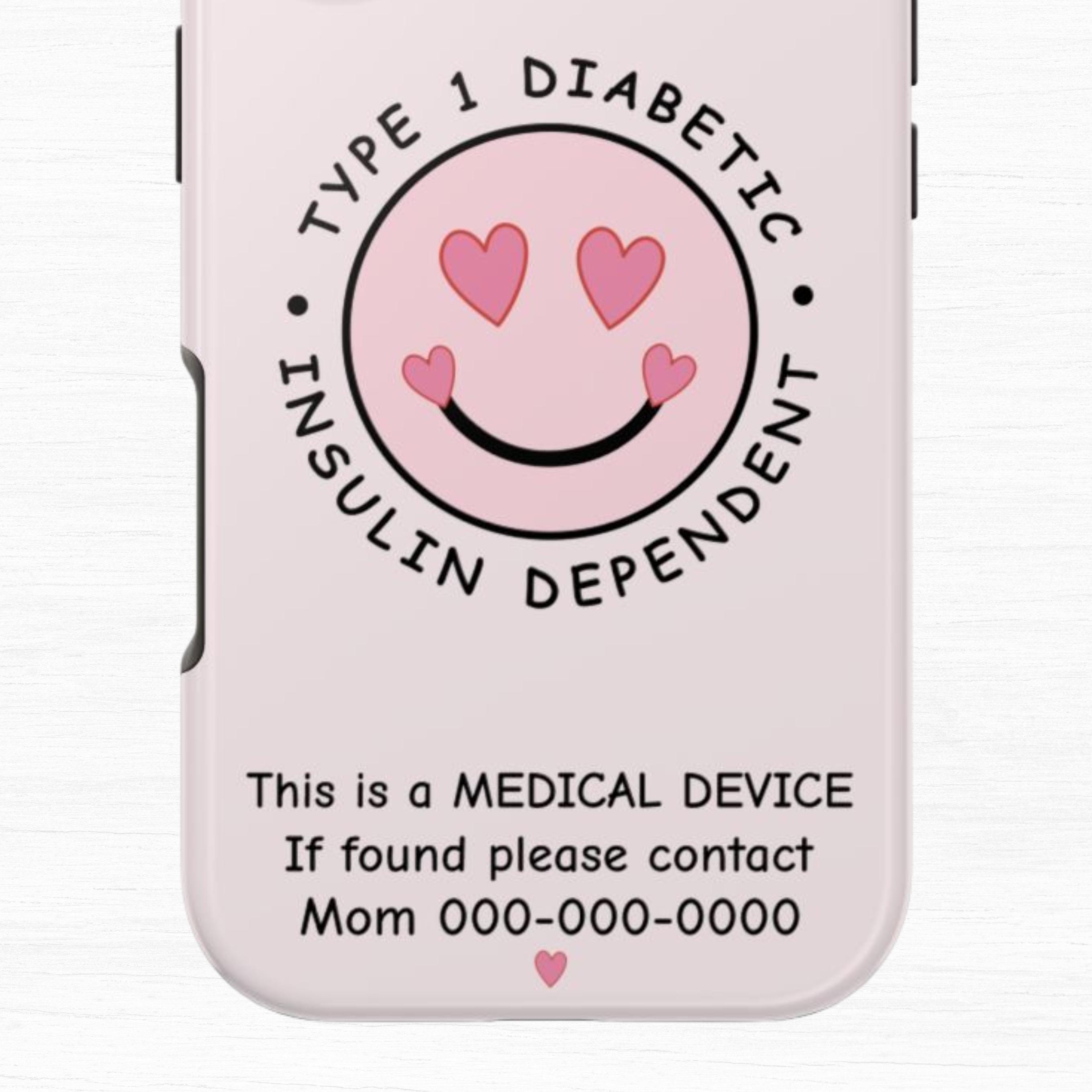 Personalized Smile Hearts Type 1 Diabetic Phone Case, Insulin Dependent Medical Alert, Medical Device