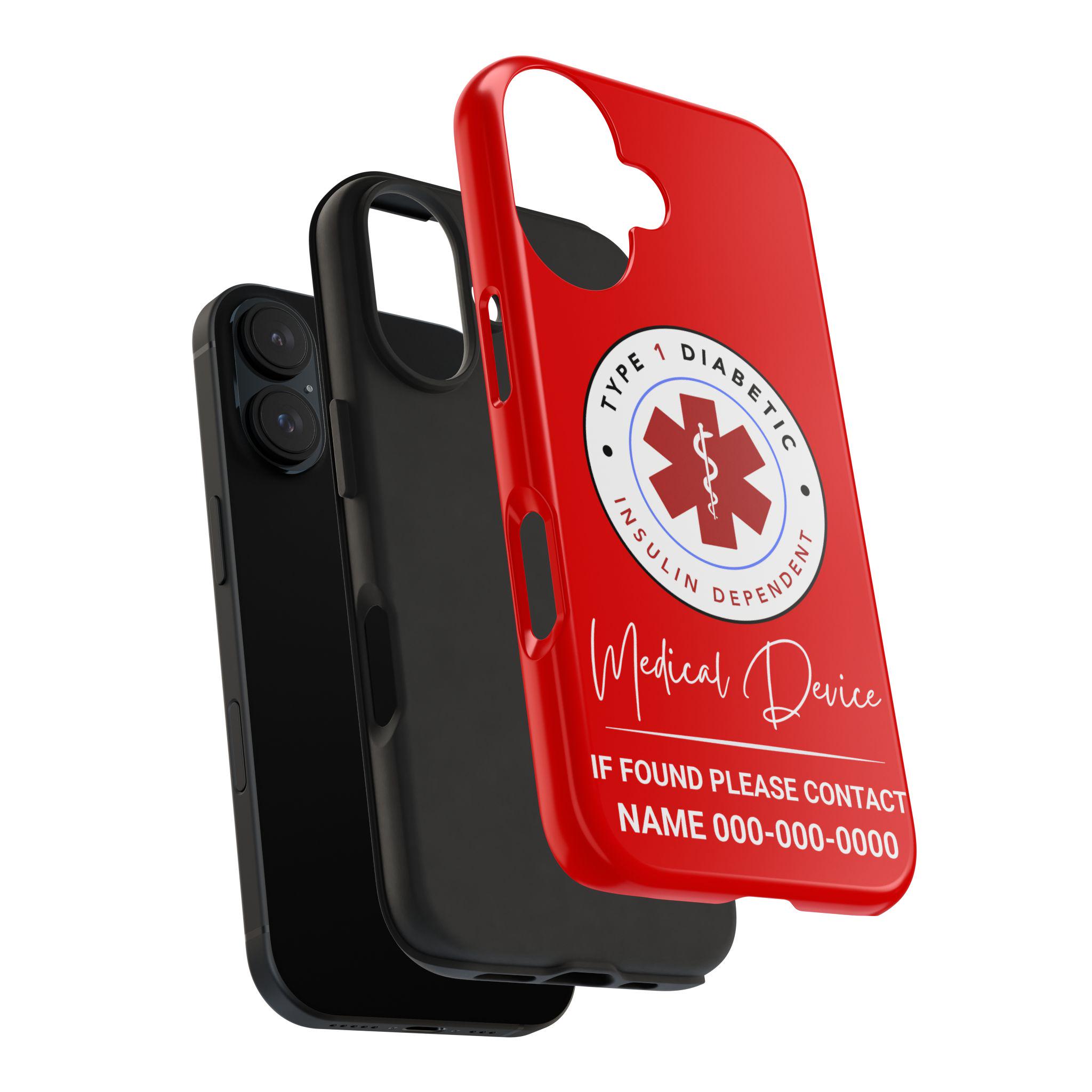 Personalized Type 1 Diabetic Medical Device Phone Case | Customizable Insulin Dependent Alert, Protective Cover