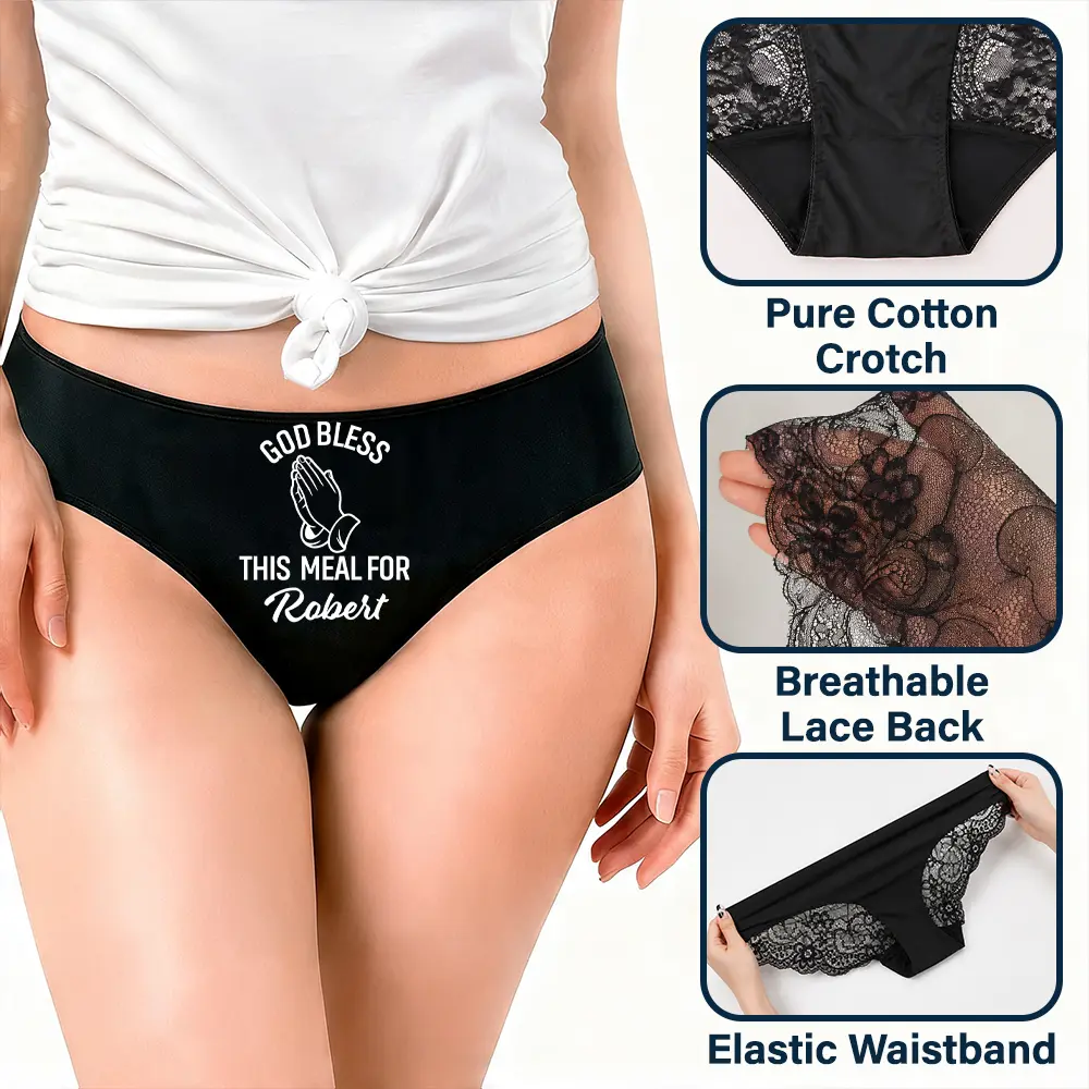 Personalized Funny God Bless This Meal Funny Underwear For Wife - Personalized Panty for Her