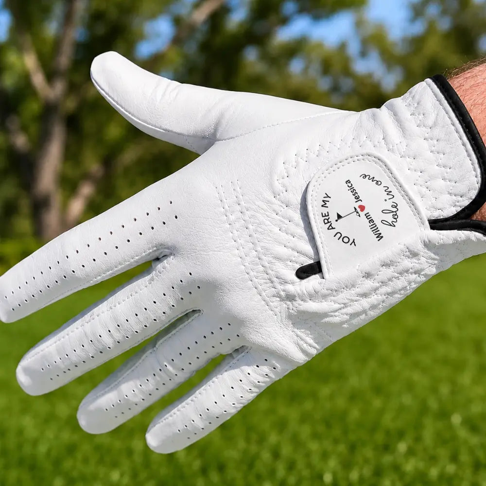 Personalized You Are My Hole In One - Personalized Golf Glove