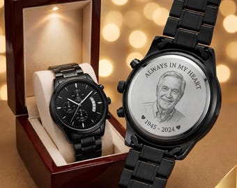 Personalized Photo Engraved Watch for Men, Personalized Picture Watch, Custom Photo Gift, Anniversary Gift for Husband, Boyfriend & Memorial Keepsake