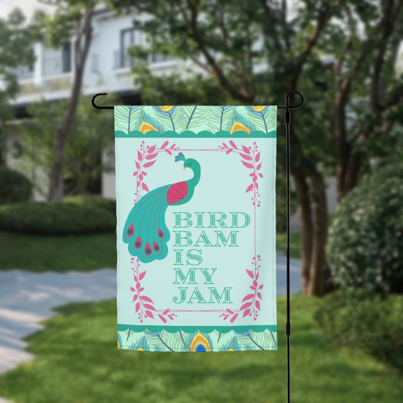 Whimsical "Bird Bam Is My Jam" Garden Flag Peacock Feather Border