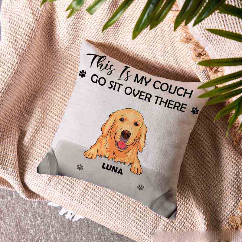 Personalized Dog Lover this is My Couch Throw Pillows