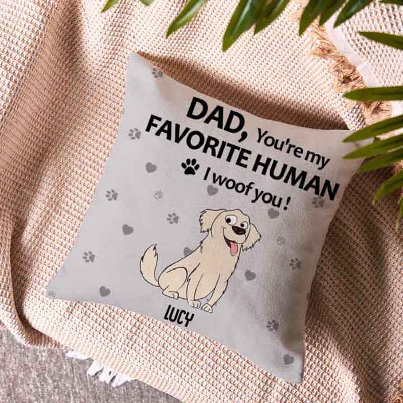 Personalized Dog Lover to My Favorite Human Dog Dad Throw Pillows