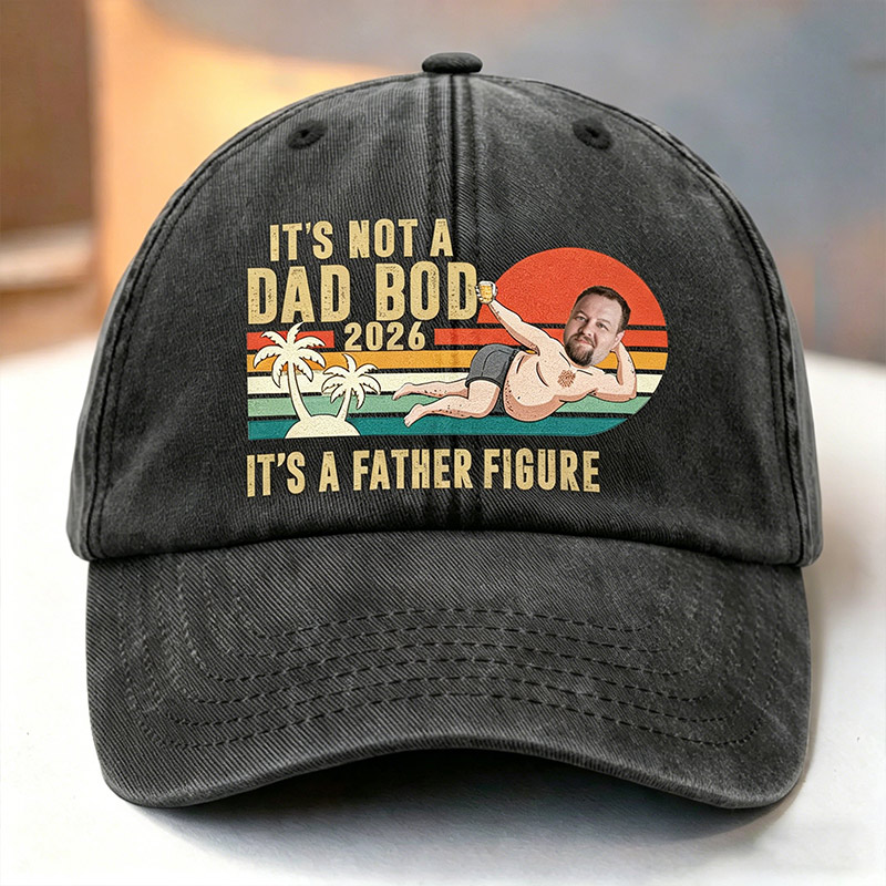 Personalized Dad Baseball Cap It's Not A Dad Bod It's A Father Figure Hat with Photo Adjustable Sports Cap Father's Day Gifts
