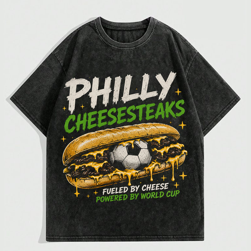 Vintage Washed Tee Philly Cheesesteaks Soccer T‑Shirt Fueled by Cheese Powered by World Cup Graphic Tee