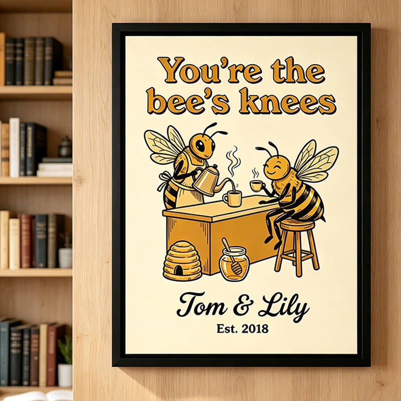 Personalized You're The Bee's Knees Couple Bee Wall Art Couple Canvas Bee Print Poster Romantic Love You Longer Wall Decor Anniversary  Gift Couple Bee Home Decor