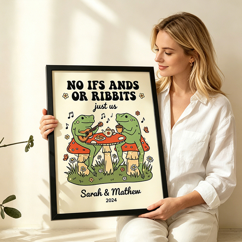 Personalized NO IFFS ANDS OR RIBBITS Funny Frog Couple Wall Art Couple Canvas Frog Print Poster Romantic Love You Longer Wall Decor Anniversary  Gift Couple Frog Home Decor