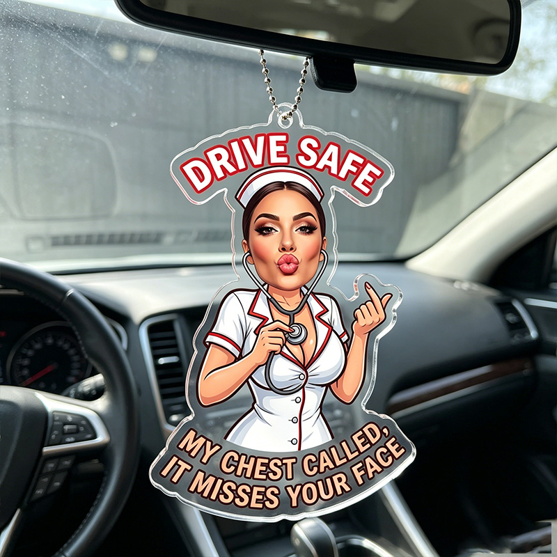 Personalized Funny Flirty Acrylic Car Ornament Drive Safe Rear View Mirror Hanging Charm My Chest Called It Misses Your Face Rude Cartoon Nurse Car Accessory Unique Novelty Gift For Husband Boyfriend Driver