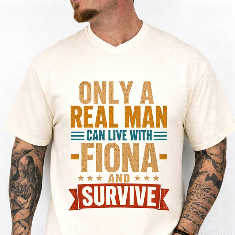 Personalized Only A Real Man Can Live With Name And Survive T-Shirt Personalized Husband Gift Custom Funny Men Gift Dad Graphic Tee
