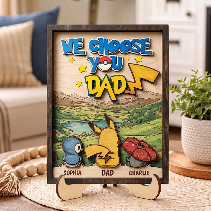 Personalized We Choose You Dad Wooden Sign PokeDad Birthday Gift Custom Cartoon Monster Family Name Plaque Wood Desk Decor