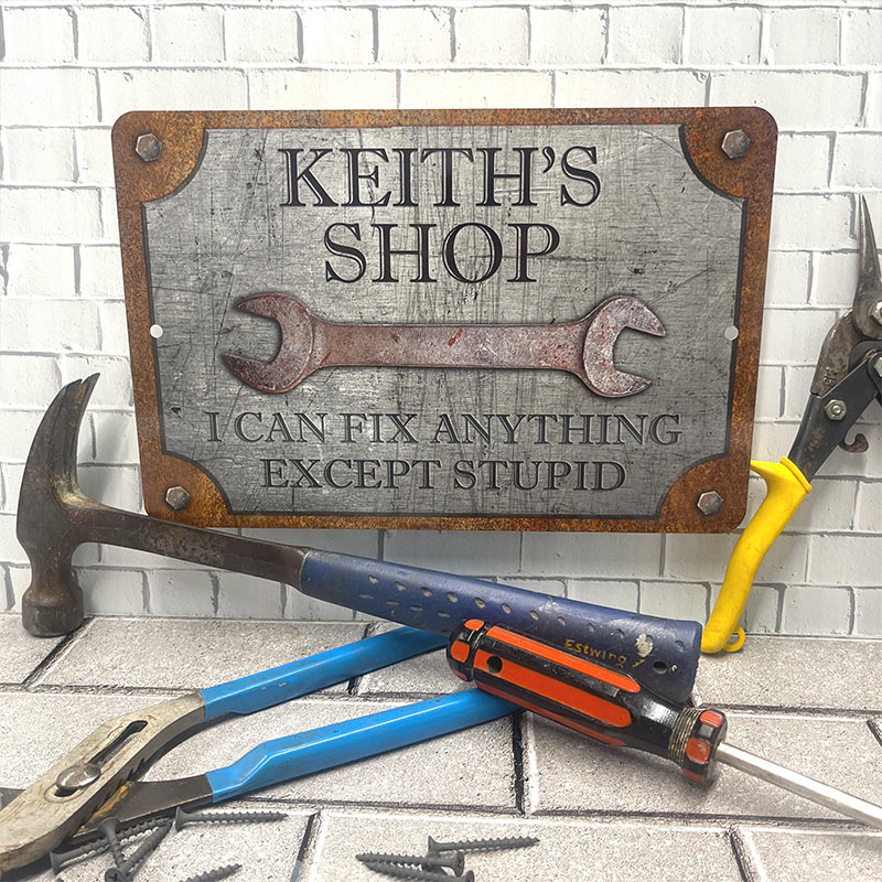 Personalized Workshop Sign Custom Garage Sign, Can't Fix Stupid Rust and Steel Design Birthday Gift for Dad Grandpa