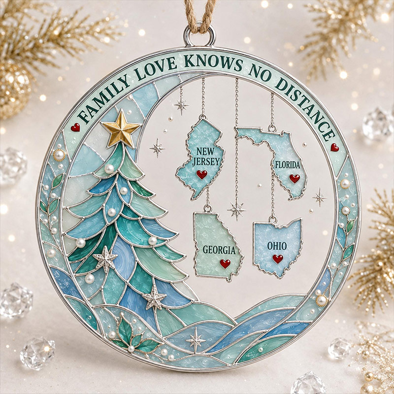 Personalized Long Distance Family Christmas Ornament Custom State Ornament Family Love Knows No Distance 2D Flat Keepsake