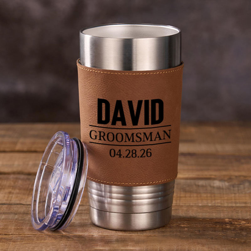 Personalized Groomsmen Gifts 20oz Leather Tumbler Engraved Leather Sleeve Coffee Mug for Groom Best Man Gift Bachelor Party Gift Tumbler