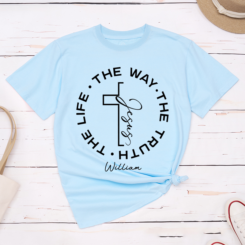 Personalized Jesus the Way the Truth the Life Classic T-Shirt with Custom Name Christian Cross Shirt Bible Verse Tee Religious Gift for Men