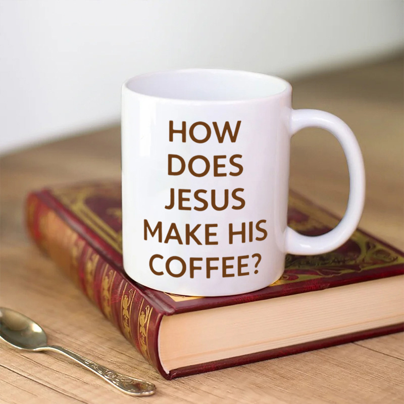 Personalized Jesus Make his Coffee 11oz 15oz Ceramic Mug with Custom Name Faith Coffee Mug Religious Gift for Jesus Lover