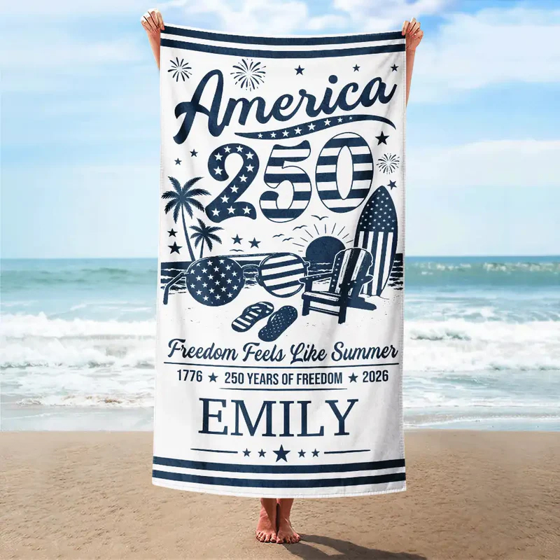 Personalized Beach Towel America 250 Freedom Feels Like Summer Custom Name for Summer