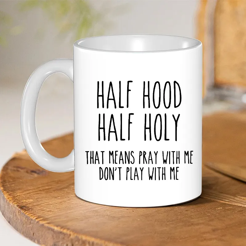Personalized Half Hood Half Holy Ceramic Mug with Name Custom Coffee Cup Scripture Mug Bible Verse Mug Jesus Gift Funny Christian Gift Religious Gift  Sale-megacustom