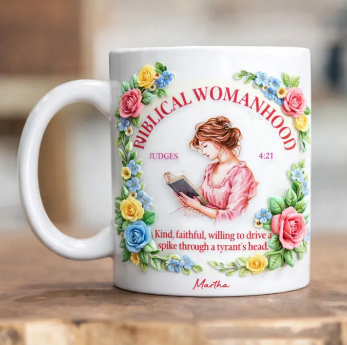 Personalized Biblical Womanhood 11oz 15oz Ceramic Mug for Women with Custom Name Christian Scripture Coffee Cup Judges 4:21 Mug Womens Ministry Gift