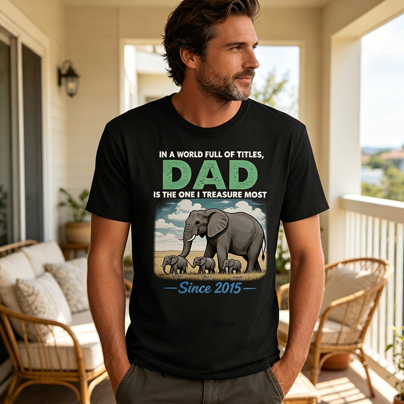 Personalized In A Word Full of  Titles, Dad is The One I Treasure Most Shirt Custom Dad with 1-6 Kids Names T Shirt Fathers Day Birthday Gift for Him