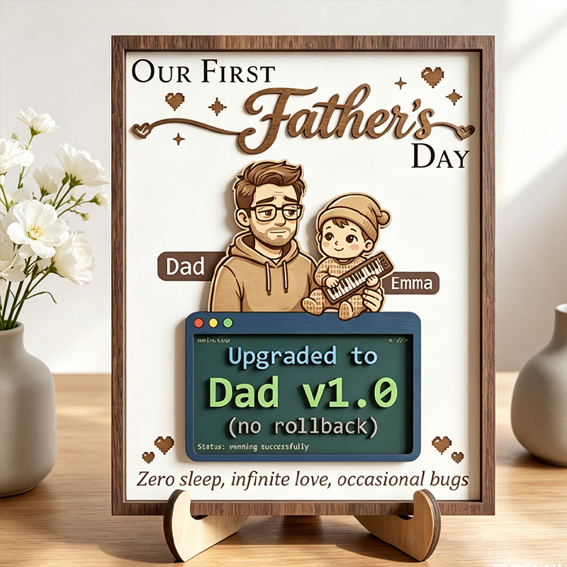 Personalized Our First Father's Day Sign Custom Upgrated to Dad Wooden Plaque with Kids Dad Gifts Father's Day Gift For Him