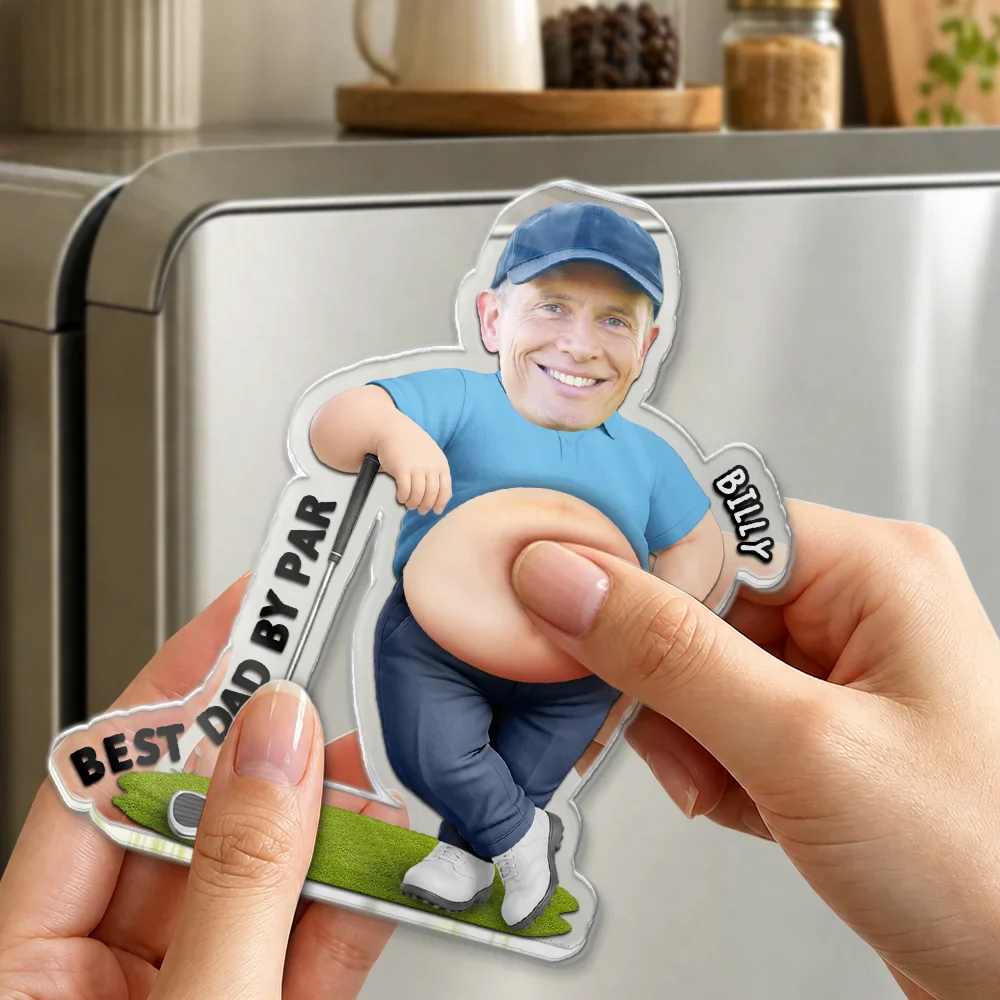 Personalized Squishy Acrylic Fridge Magnet Custom Photo Best Dad Papa By Par Funny Bod Belly