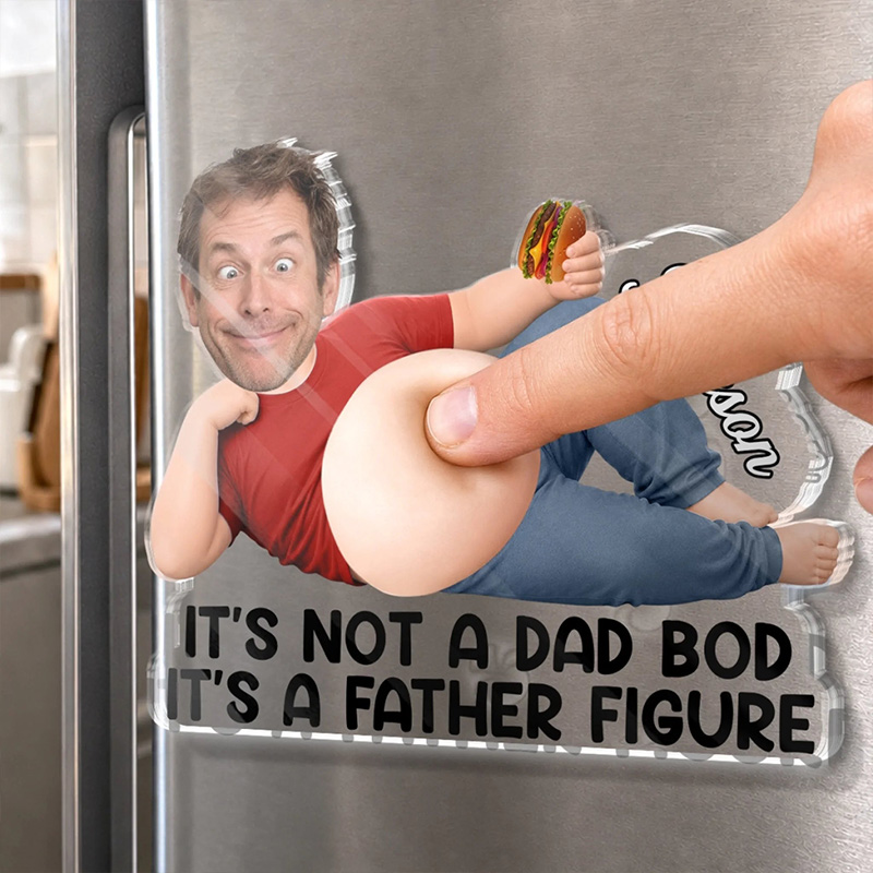 Personalized Photo Dad Bod Belly Squishy Acrylic Fridge Magnet Custom Funny Gifts For Dad Grandpa Built For Comfort Not Speed