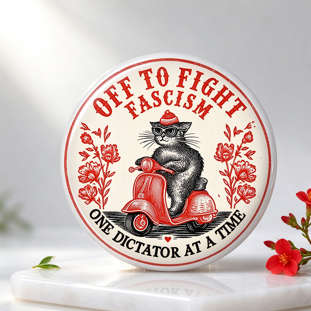 Anti-Fascism Cat Pinback Button: Off to Fight Fascism Political Activism Flair