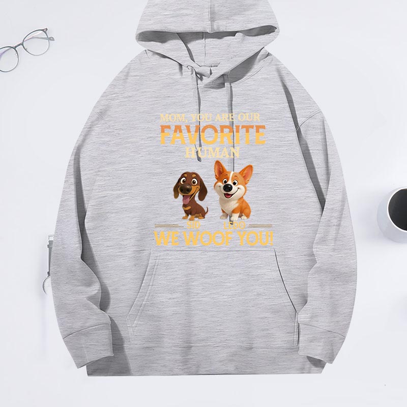 Personalized Dog Lover Favorite Human Dog Mom Hoodies
