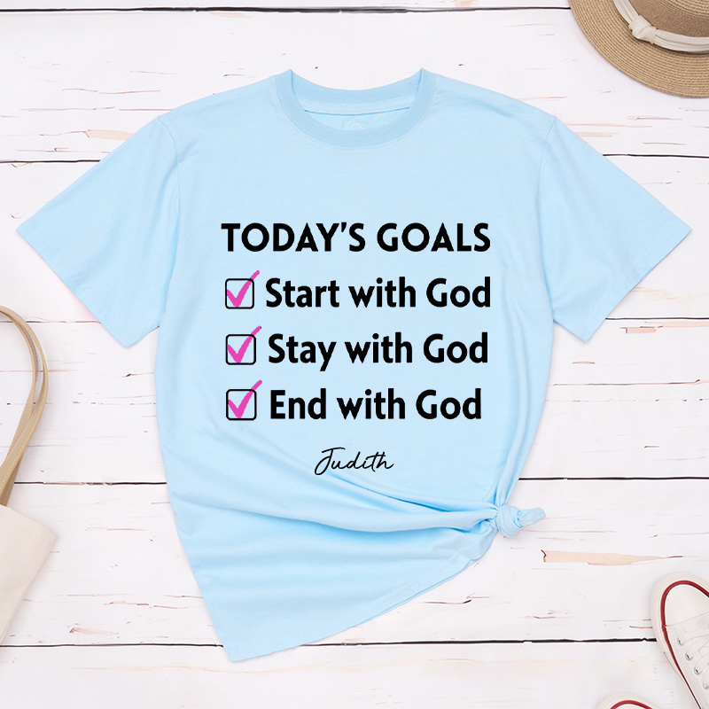 Personalized Today‘s Goals Start with God Classic T-Shirt with Custom Name Christian Unisex Shirt God Goals Tee Religious Gift