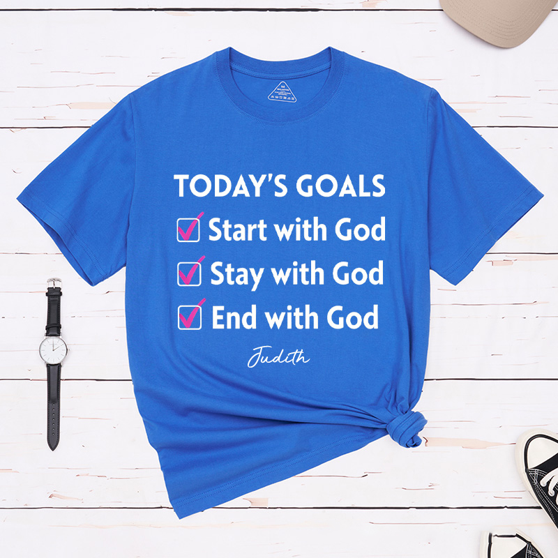 Personalized Today‘s Goals Start with God Classic T-Shirt with Custom Name Christian Unisex Shirt God Goals Tee Religious Gift