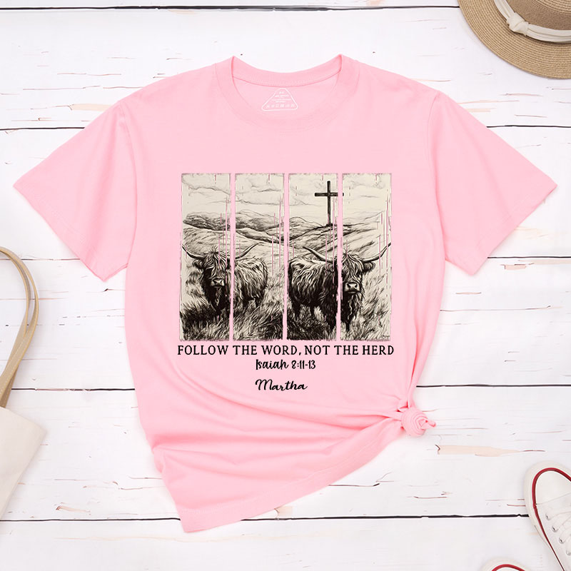 Personalized Follow the Word not the Herd Classic T-Shirt with Name Christian Bible Verse Shirt Religious Gift Faith Gift for Christians
