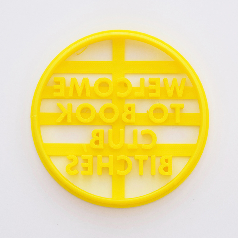 Welcome to Book Club, Bitches Cookie Cutter Backing Lover Gifts