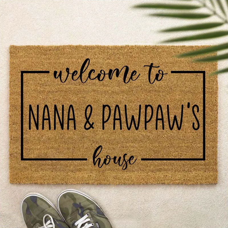 Personalized Welcome to Nana and Pawpaw's House Doormat Custom Family Name Rug Housewarming Gift Decorative Indoor Outdoor Durable Mat