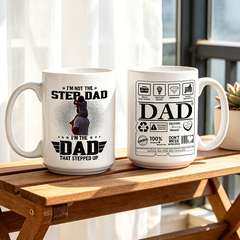 Personalized I'm Not The Step Dad I'm The Dad That Stepped Up Mug 11 oz 15 oz Dad Ceramic Mug with Photo Father's Day Gifts for Dad Grandpa