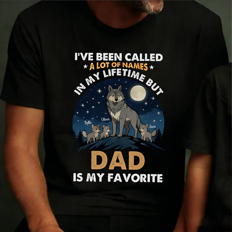 Personalized I've Been Called A Lot of Names In My Lifetime But Grandpa is My Favorite Shirt Custom Dad T Shirt Fathers Day Birthday Gift for Him