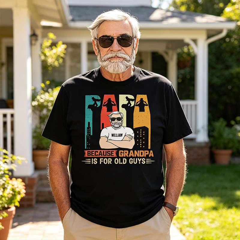 Personalized Papa Because Grandpa Is for Old Guys Shirt Custom Papa T Shirt with Photo Fathers Day Birthday Gift for Him