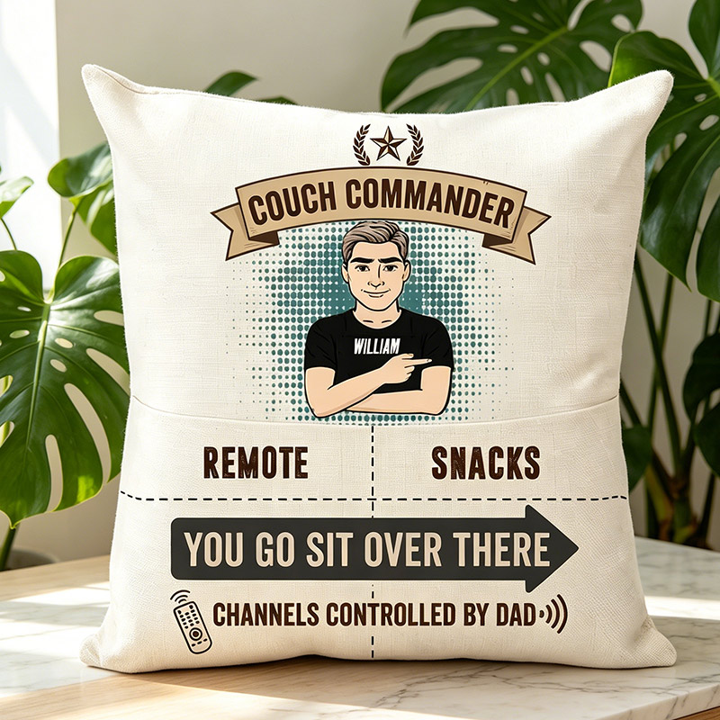 Personalized Pocket Pillow Couch Commander Go Sit Over There Pillow Dad Gifts Papa Birthday Favor